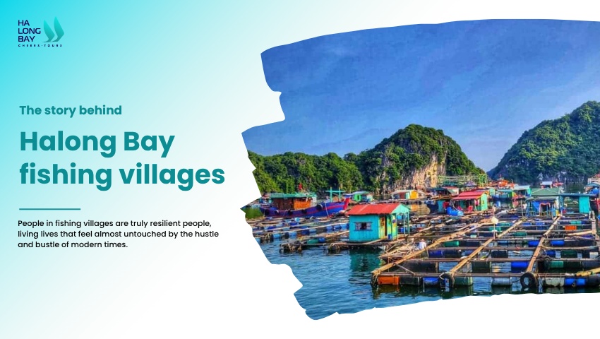 The story behind Halong Bay fishing villages